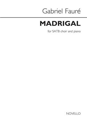 Gabriel Fauré: Madrigal Opus 35: Gemischter Chor mit Klavier/Orgel