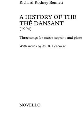 Richard Rodney Bennett: A History Of The The Dansant: Gesang mit Klavier