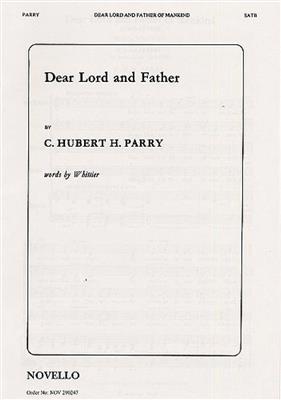 Hubert Parry: Dear Lord and Father of Mankind: (Arr. H.A. Chambers): Gemischter Chor mit Begleitung