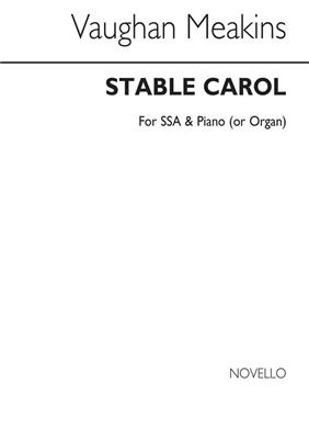 Vaughan Meakins: Stable Carol: Frauenchor mit Klavier/Orgel