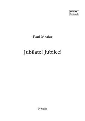 Paul Mealor: Jubilate! Jubilee! (Drum Part): Schlagzeug