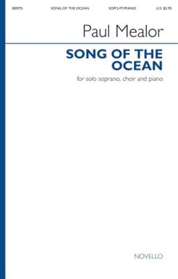 Paul Mealor: Song of the Ocean: Gemischter Chor mit Begleitung