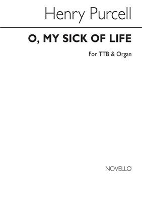 Henry Purcell: O I'm Sick Of Life: Männerchor mit Begleitung