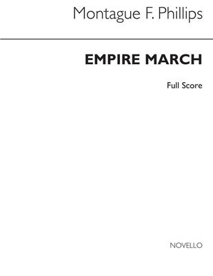John C. Phillips: Empire March (Full Score): Blasorchester
