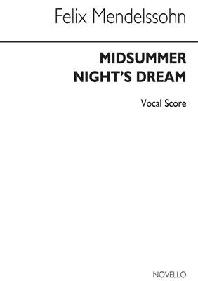 Felix Mendelssohn Bartholdy: Midsummer Night's Dream: Frauenchor mit Begleitung