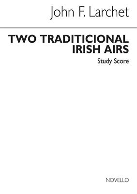 John Larchet: Two Traditional Irish Airs: Streichensemble