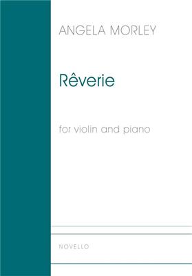 Angela Morley: Reverie (Violin And Piano): Violine mit Begleitung