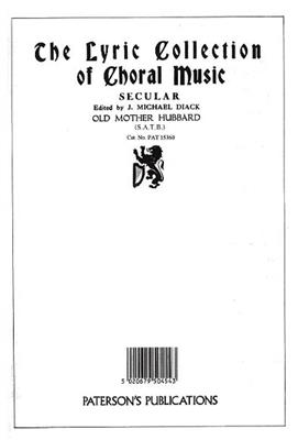 J. Michael Diack: Old Mother Hubbard: Gemischter Chor mit Klavier/Orgel
