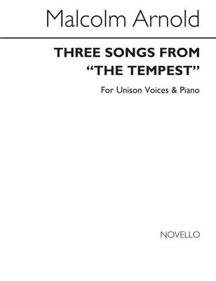 Malcolm Arnold: Three Songs From The Tempest: Gemischter Chor mit Klavier/Orgel