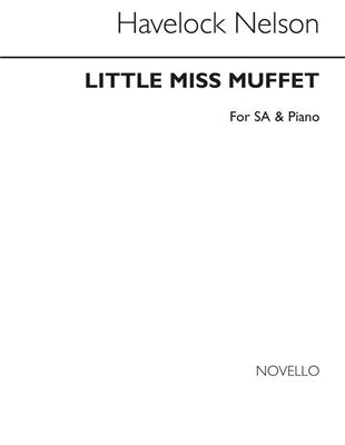 Havelock Nelson: Little Miss Muffet: Frauenchor mit Klavier/Orgel