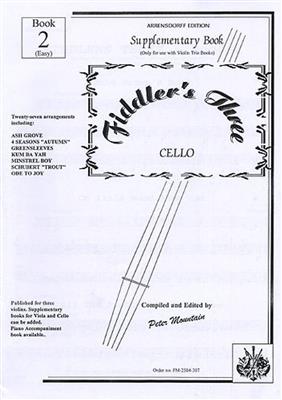 Fiddler's Three: Cello Supplementary Book 2: (Arr. Peter Mountain): Cello Solo