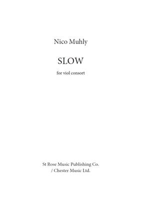 Nico Muhly: Slow: Viola Ensemble