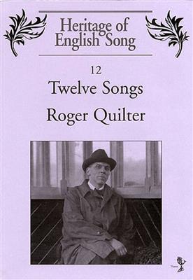 Roger Quilter: 12 Songs: Gesang mit Klavier
