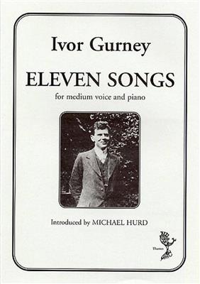 Ivor Gurney: Eleven Songs: Gesang mit Klavier