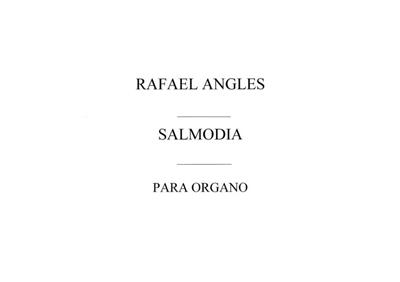 Rafael Anglès: Salmodia Para Organo: Orgel