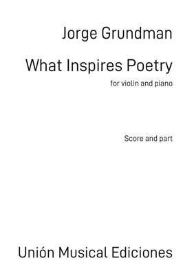 Jorge Grundman: What Inspires Poetry: Violine mit Begleitung