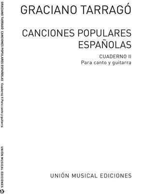 Canciones Populares Espanolas Cuaderno Ii: Gesang mit Gitarre