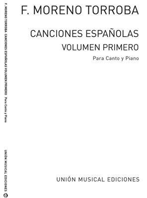 Canciones Espanolas Volume 1 for Voice And Piano: Gesang Solo