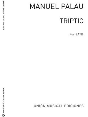 Triptic: Gemischter Chor mit Begleitung