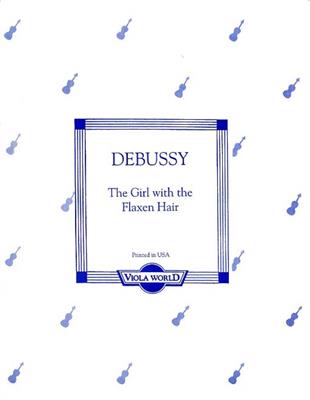 Claude Debussy: The Girl With The Flaxen Hair (Viola): (Arr. Alan H. Arnold): Viola mit Begleitung