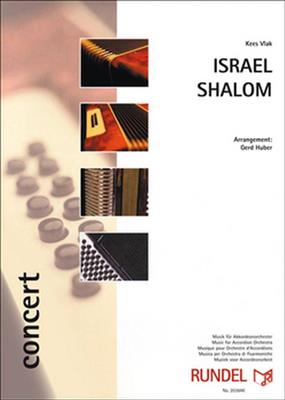 Kees Vlak: Israel Shalom: (Arr. Gert Huber): Akkordeon Ensemble