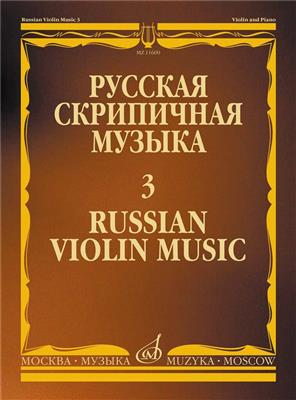 A. Alyabyev: Russian Violin Music-3 for Violin and Piano: Violine mit Begleitung