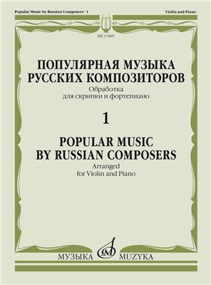Mikhail Glinka: Popular Music By Russian Composers Vol. 1: Violine mit Begleitung