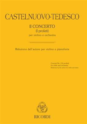 Mario Castelnuovo-Tedesco: Concerto N. 2 (I Profeti): Violine mit Begleitung