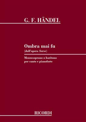 Georg Friedrich Händel: Ombra mai fu (dall' opera Serse): Gesang mit Klavier