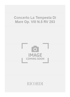 Antonio Vivaldi: Concerto La Tempesta Di Mare Op. VIII N.5 RV 253: Streichensemble
