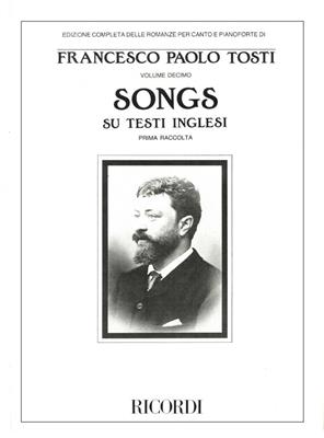 Francesco Paolo Tosti: Songs On English Texts -I: Gesang mit Klavier
