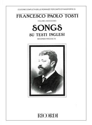 Francesco Paolo Tosti: Songs On English Texts -Ii: Gesang mit Klavier