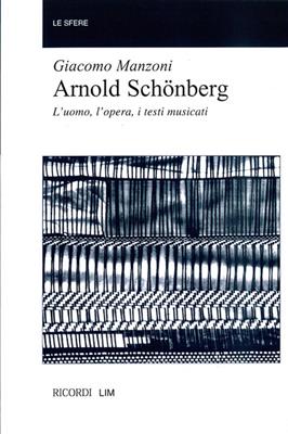 Giacomo Manzoni: Arnold Schöenberg