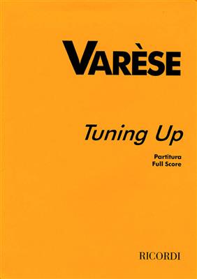 Edgar Varèse: Tuning Up: Percussion Ensemble