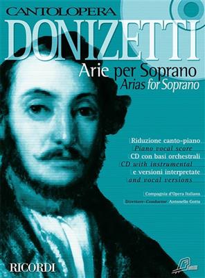 Gaetano Donizetti: Cantolopera: Donizetti Arie Per Soprano: Gesang mit Klavier