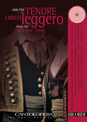 Cantolopera: Arie Per Tenore Lirico Leggero: Gesang mit Klavier