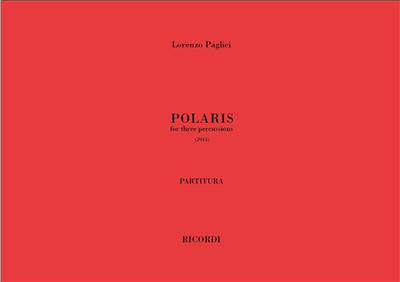 Lorenzo Pagliei: Polaris: Percussion Ensemble