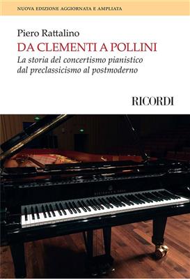 Piero Rattalino: Da Clementi a Pollini