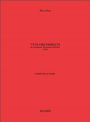 Marco Momi: Vuoi che perduti: Kammerensemble