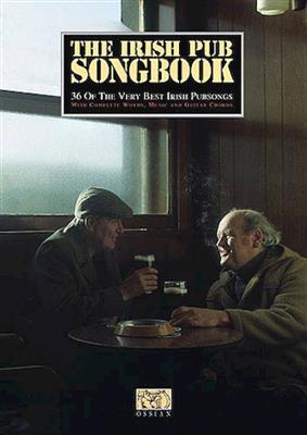 The Irish Pub Songbook: Melodie, Text, Akkorde