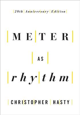 Meter as Rhythm: 20th Anniversary Edition