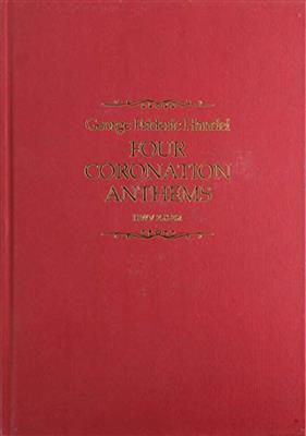 Georg Friedrich Händel: Four Coronation Anthems: Gemischter Chor mit Ensemble