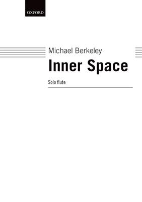 Michael Berkeley: Inner Space: Flöte Solo