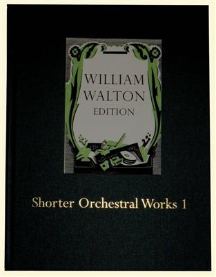 William Walton: Shorter Orchestral Works I: Orchester