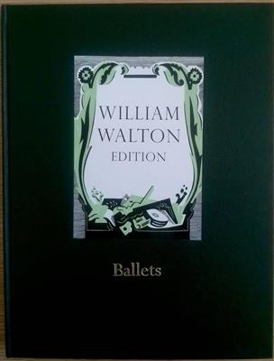 William Walton: Volume 3 - Ballets: Orchester