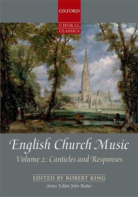 John Rutter: English Church Music 2 Canticles: Gemischter Chor mit Klavier/Orgel