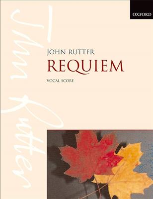 John Rutter: Requiem: Gemischter Chor mit Ensemble