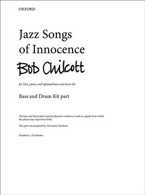 Bob Chilcott: Jazz Songs Of Innocence: Gesang Solo