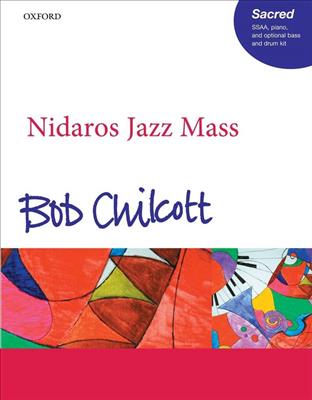 Bob Chilcott: Nidaros Jazz Mass: Frauenchor mit Klavier/Orgel