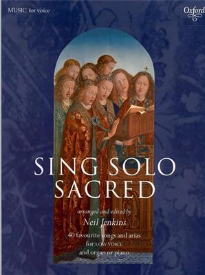 Neil Jenkins: Sing Solo Sacred - Low Voice: Gesang Solo